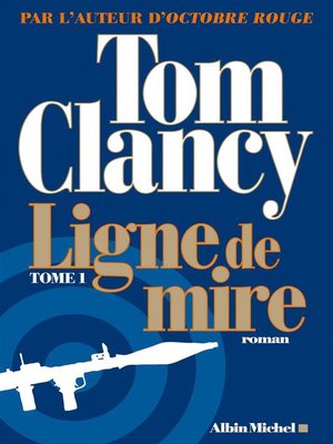 cover image of Ligne de mire--tome 1